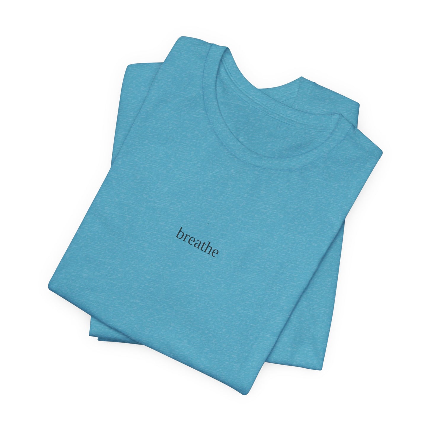 Breathe Minimalist T-Shirt | Mindfulness Tee | Yoga Shirt | Self Care Gift | Meditation Top