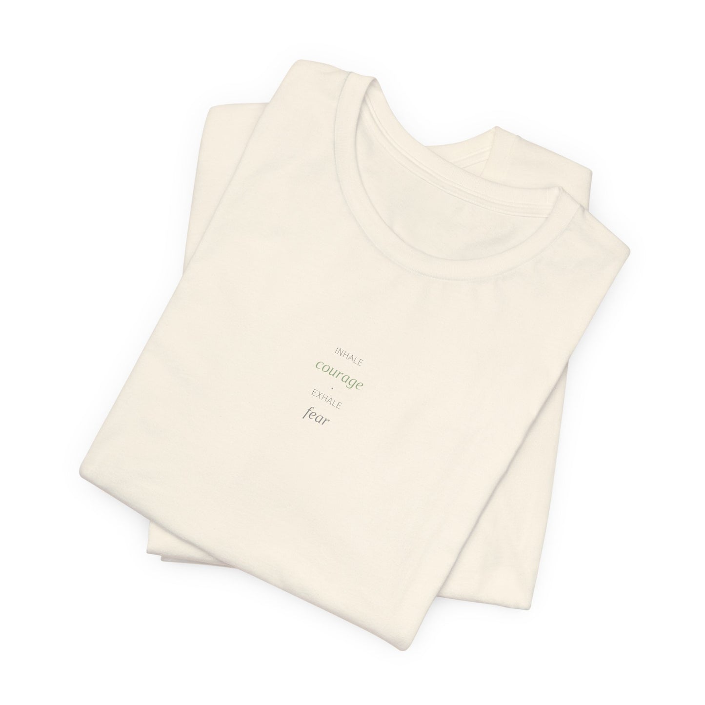 Inhale Courage Exhale Fear Shirt | Breathwork Tee | Anxiety Relief | Yoga Top | Mindfulness Apparel