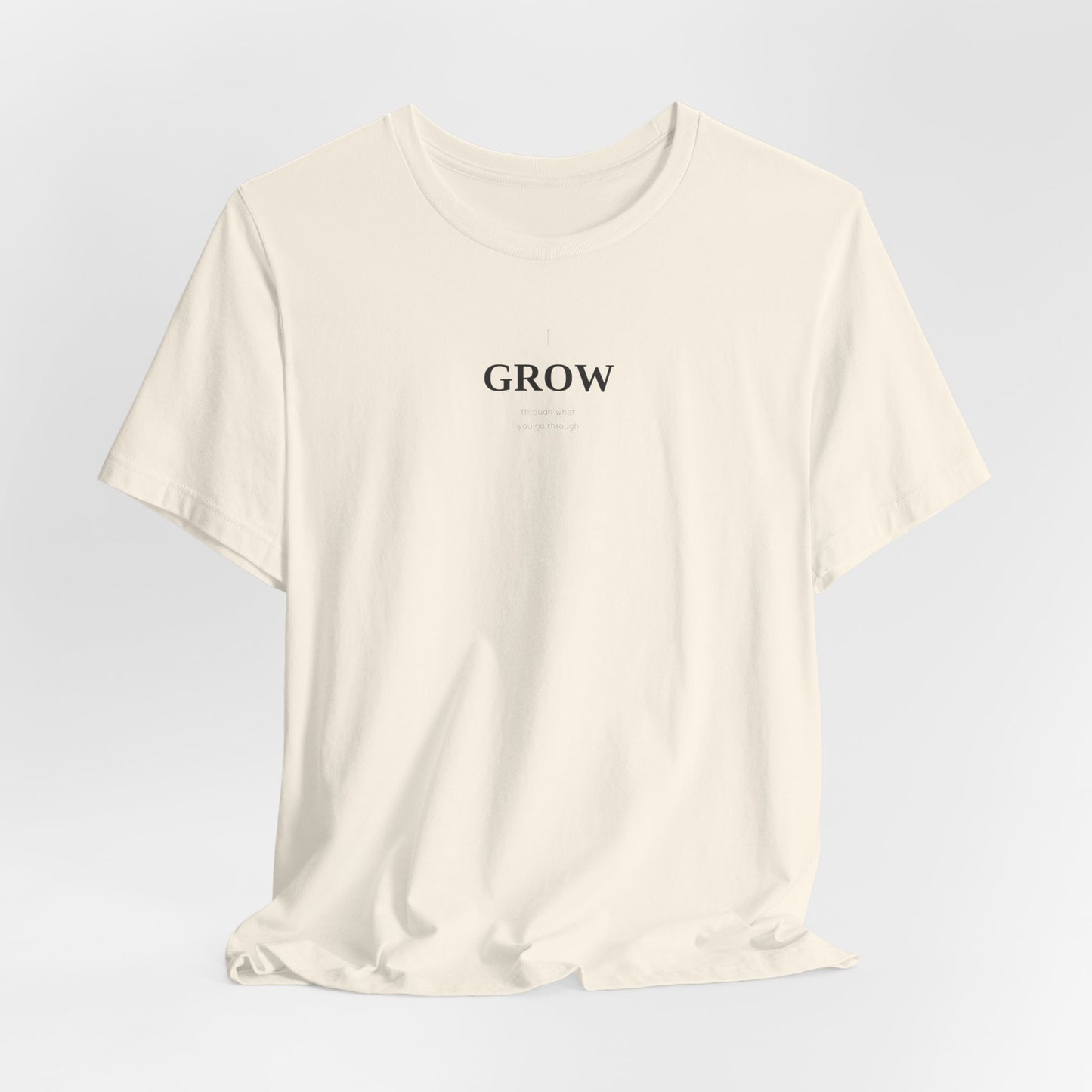 Grow Through What You Go Through Shirt | Growth Mindset Tee | Motivational Top | Mental Health Awareness