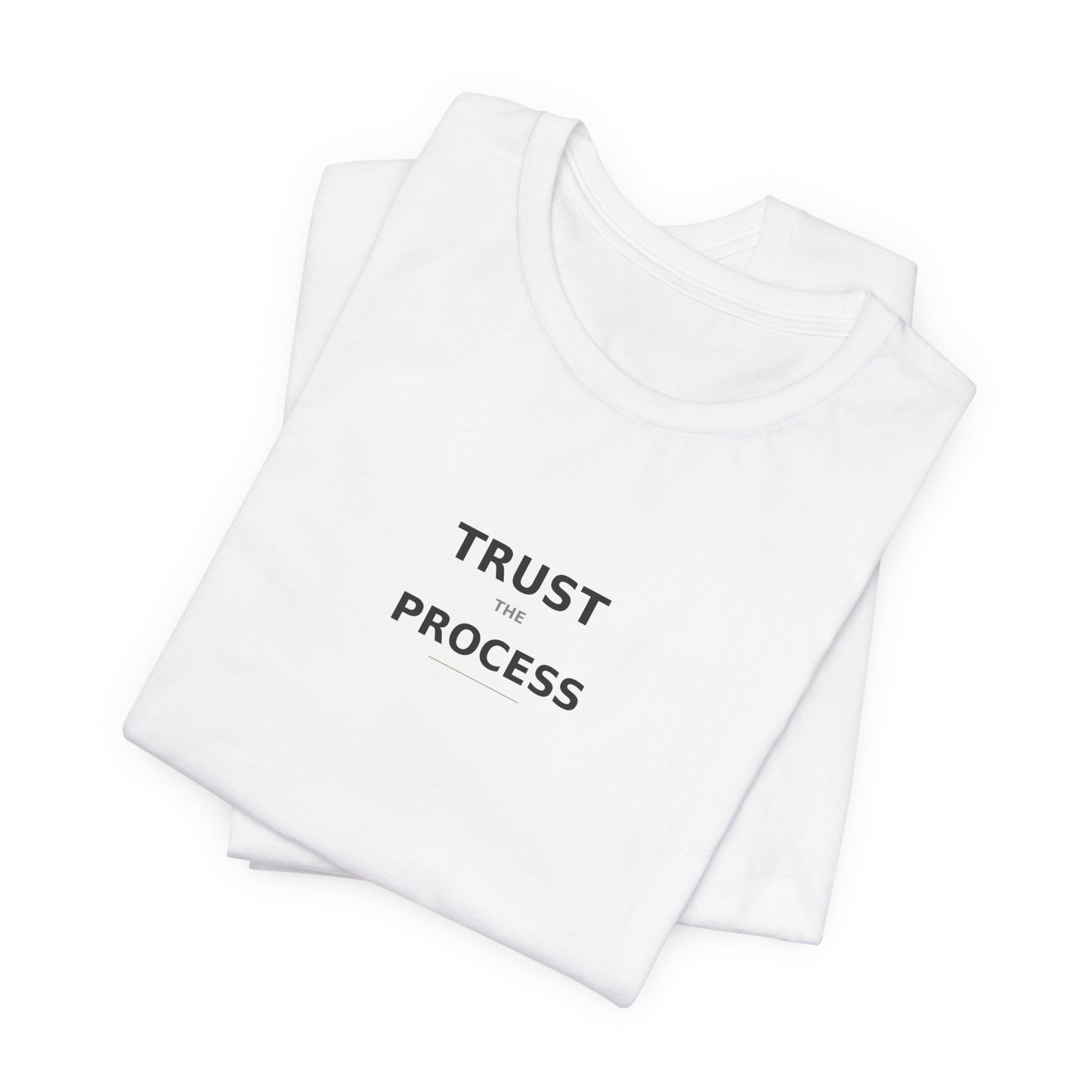 Trust The Process T-Shirt | Motivational Tee | Entrepreneur Shirt | Growth Mindset Top | Gym Motivation