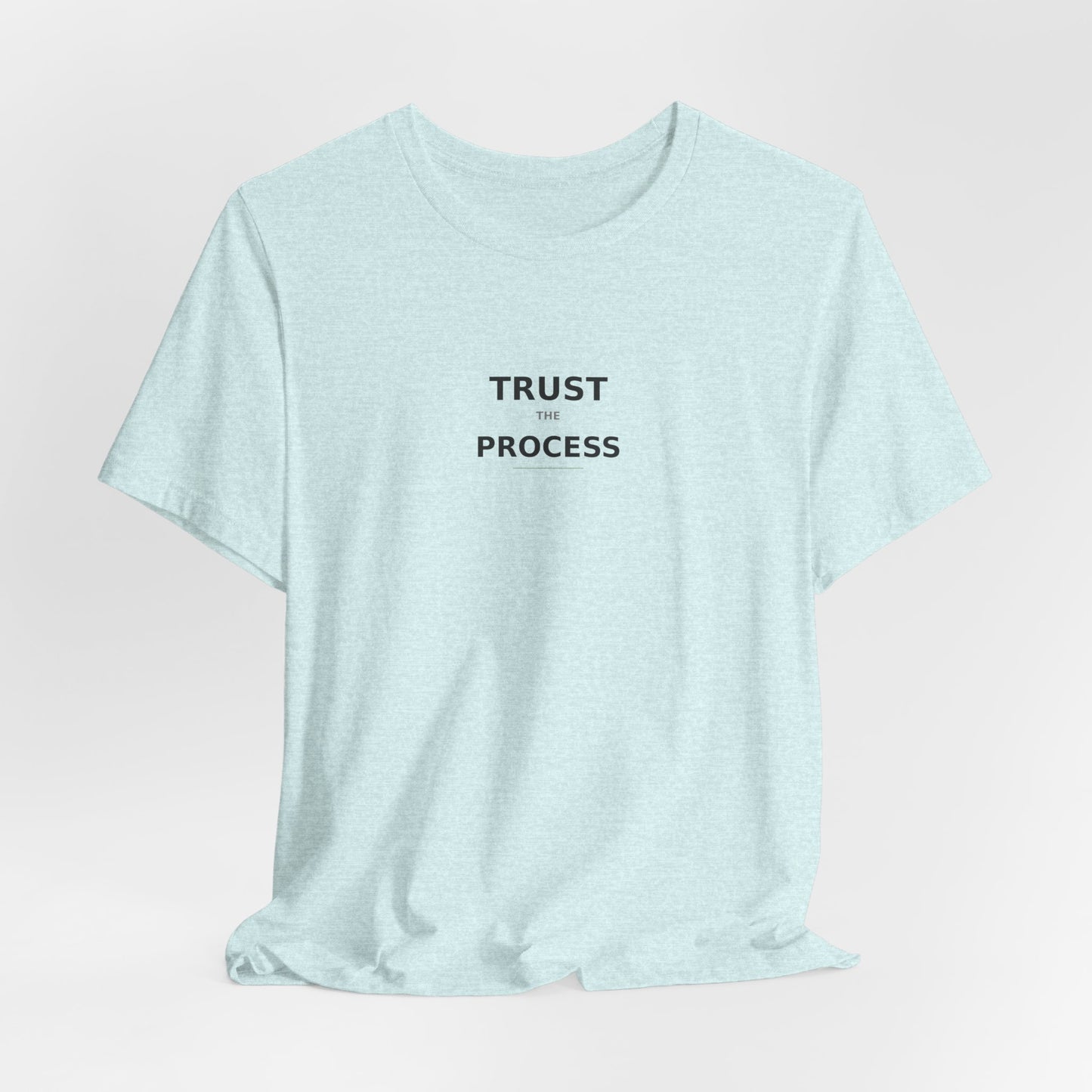 Trust The Process T-Shirt | Motivational Tee | Entrepreneur Shirt | Growth Mindset Top | Gym Motivation