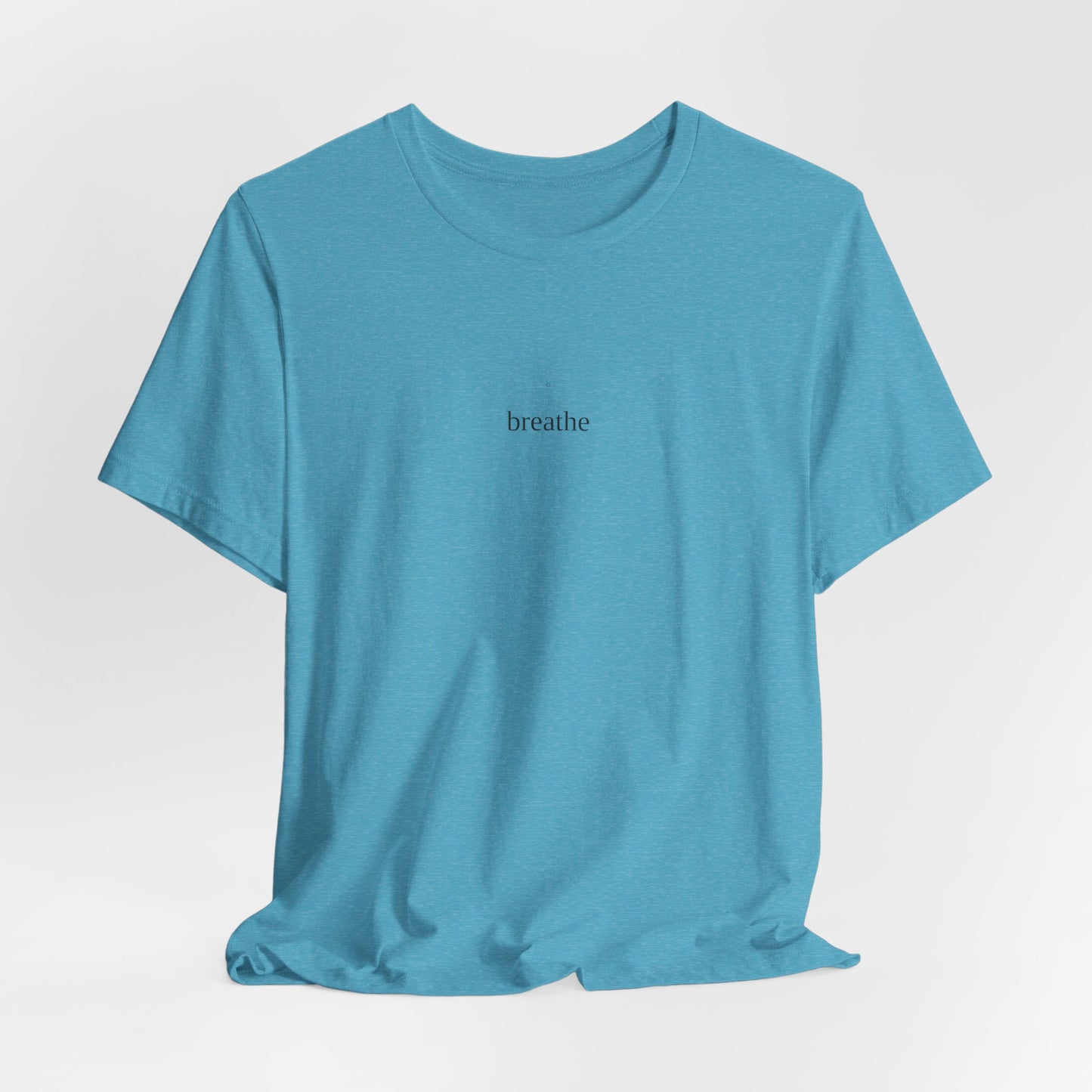 Breathe Minimalist T-Shirt | Mindfulness Tee | Yoga Shirt | Self Care Gift | Meditation Top